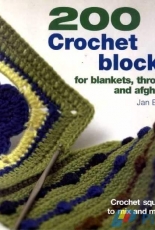 Jan Eaton - 200 Crochet Blocks for Blankets, Throws and Afghans