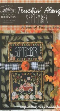 Stitching With The Housewives - A Year Of Vintage Trucks - Truckin' Along September