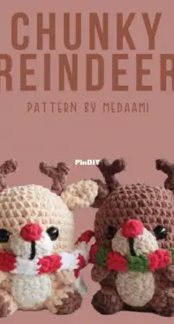 Medaami Creations - Imelda Liputri - Chunky Reindeer