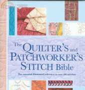 The Quilter's And Patchworker's Stitch Bible
