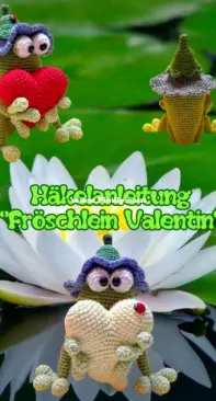 Sanis-Fitzereien - Sandra Schlehahn - Little frog Valentine - Fröschlein Valentin - German