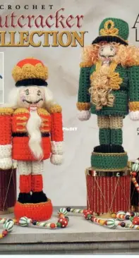 Annies Attic - Karin Strom - 870912 Crochet Nutcracker Collection