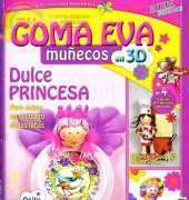 Goma Eva Munecos en 3D Dulce Princesa - Spanish