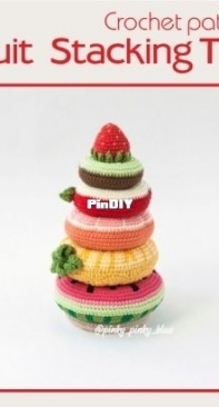 Pinky Pinky Blue - Nadejda Khegay - Fruit Stacking toy - Translated