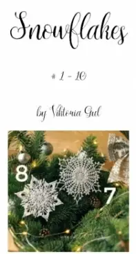 Vitagul - Viktoria Gul - Виктория Гуль - Snowflakes  1-10 - Снежинки 1-10 - Russian and English - Free