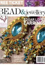 Bead & Jewellery - Issue 85 - April-May 2018