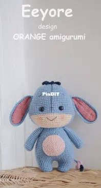 Amigurumi by Orange - Orange Amigurumi - Namsom Pan - Saovalux Asaman - Eeyore