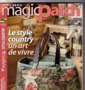 Magic Patch HS (Hors-Serie) Le Style Country un Art de Vivre - French