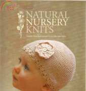 Natural Nursery Knits by Erika Knight