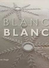 Bordas Editions-Blanc sur Blanc-Janet Haigh 2007 /French