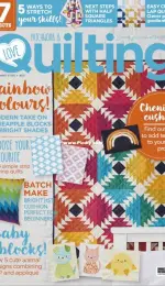 Love Patchwork & Quilting Issue 95 / 2021