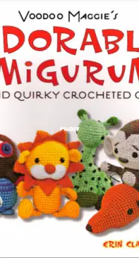 Tuttle - Voodoo Maggie's Adorable Amigurumi Cute and Quirky Crocheted Critters - Erin Clark