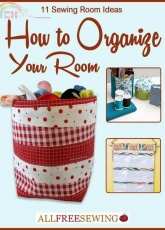 All Free Sewing - 11 Sewing Room Ideas - How to Organize Your Room by Amy Finn