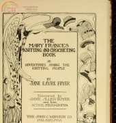 1918 Mary Frances Knitting and Crocheting Book