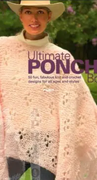 Annie's Attic - Ultimate Poncho Book