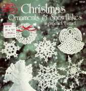 American School of Needlework 1033 Christmas Ornaments and Snowflakes in crochet thread by Mary Thomas 1984