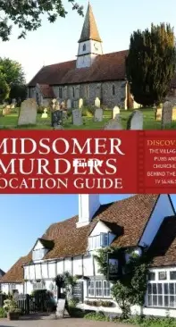Midsomer Murders Location Guide - Frank Hopkinson