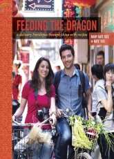Feeding The Dragon by  Mary Kate Tate and Nate Tate