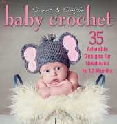 Kirsti Simpson - Sweet and Simple Baby Crochet