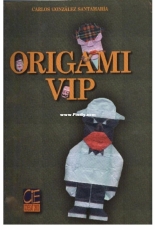 Origami VIP 1-Carlos Gonzalez Santamaria - Spanish