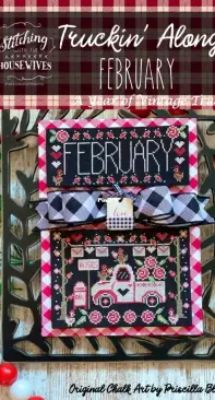 Stitching With the Housewives - February Truckin Along
