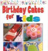 Publications International - Birthday Cakes for Kids (Hand Made) 2003