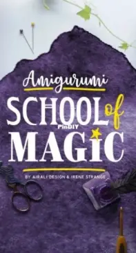 Amigurumi Adventures - Irina And Ilaria - School of Magic  First Term - 2019 - eBook  - english