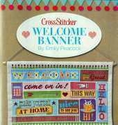 Welcome Banner by Emily Peacock from Cross Stitcher UK 255 PCS