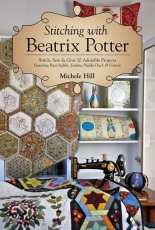 Stitching with Beatrix Potter by Michele Hill