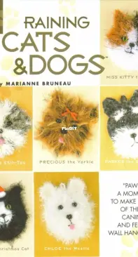 Annies Attic Crochet 877532 - Raining Cats and Dogs by Marianne Bruneau