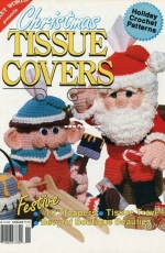 Crochet World Christmas Tissue Covers 1990