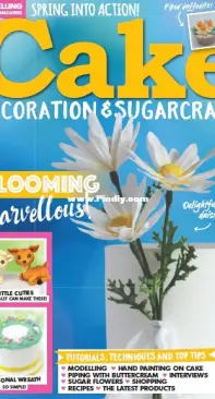 Cake Decoration and Sugarcraft - Issue 271 / April 2021