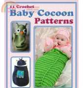 Red Heart 11 Crochet Baby Cocoon Patterns by Kim Kotary