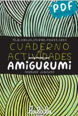 Cuaderno de actividades Amigurumi - Lalala Toys Spanish