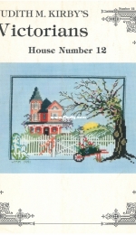 Judith M Kirby's Victorians - House Number 12