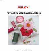 Sulky- Pin Cushion with Blossom Appliqué