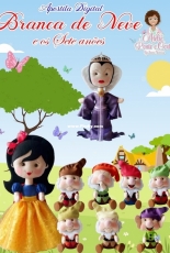 Ateliè Ponto e Corte - Jeane Tavares - Snow White and the Seven Dwarfs - felt - Portuguese