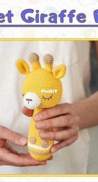 Raula Toys - Natascha Antoniadi/Antoniyadi - Crochet Rattle Giraffe