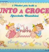 Punto croce 24 Speciale bambini /kids/Enfants