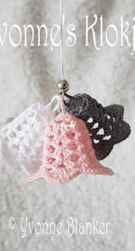 Yvonnes Crochet Art - Yvonne Blanker - Yvonnes Christmas bells - Yvonnes Klokjes - Dutch