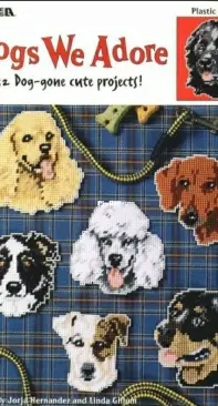 Leisure Arts Plastic Canvas Dogs We Adore
