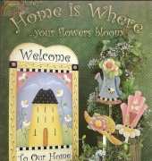 Decorative Painting- Plum Purdy-Home is Where ...Your Flowers Bloom-Renee Mullin
