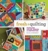Fresh Quilting by Marka Dubrawsky