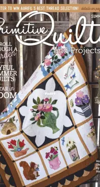 Primitive Quilts and Projects - Summer - 2021