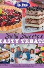 Sinful Sweets and Tasty Treats - Mr Food Test Kitchen