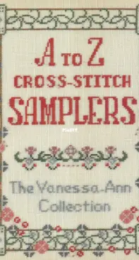 Vanessa Ann Collection - A to Z Cross-Stitch Samplers
