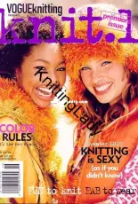 Vogue Knitting -Knit.1  Fall 2004