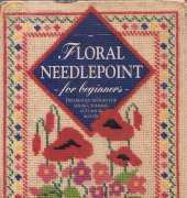 Floral Needlepoint for Beginners by Stella Edwards 1994