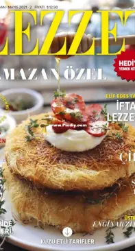 Lezzet - Ramazan Ozel - Nisan / Mayıs 2021 - Sayi 285 - Turkish