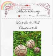 Marie Suarez Les Boules de Noel - Christmas Balls